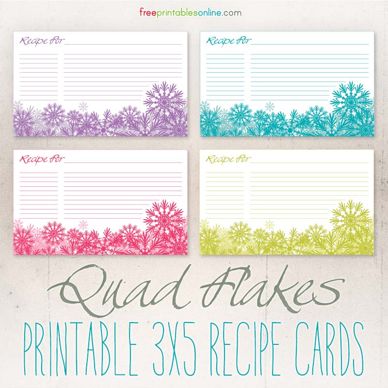 Quad Flakes Snowflakes Downloadable 3x5 Recipe Cards