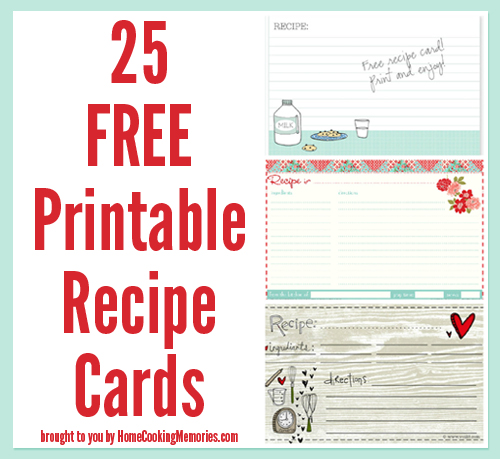 25 Free Printable Recipe Cards   Home Cooking Memories